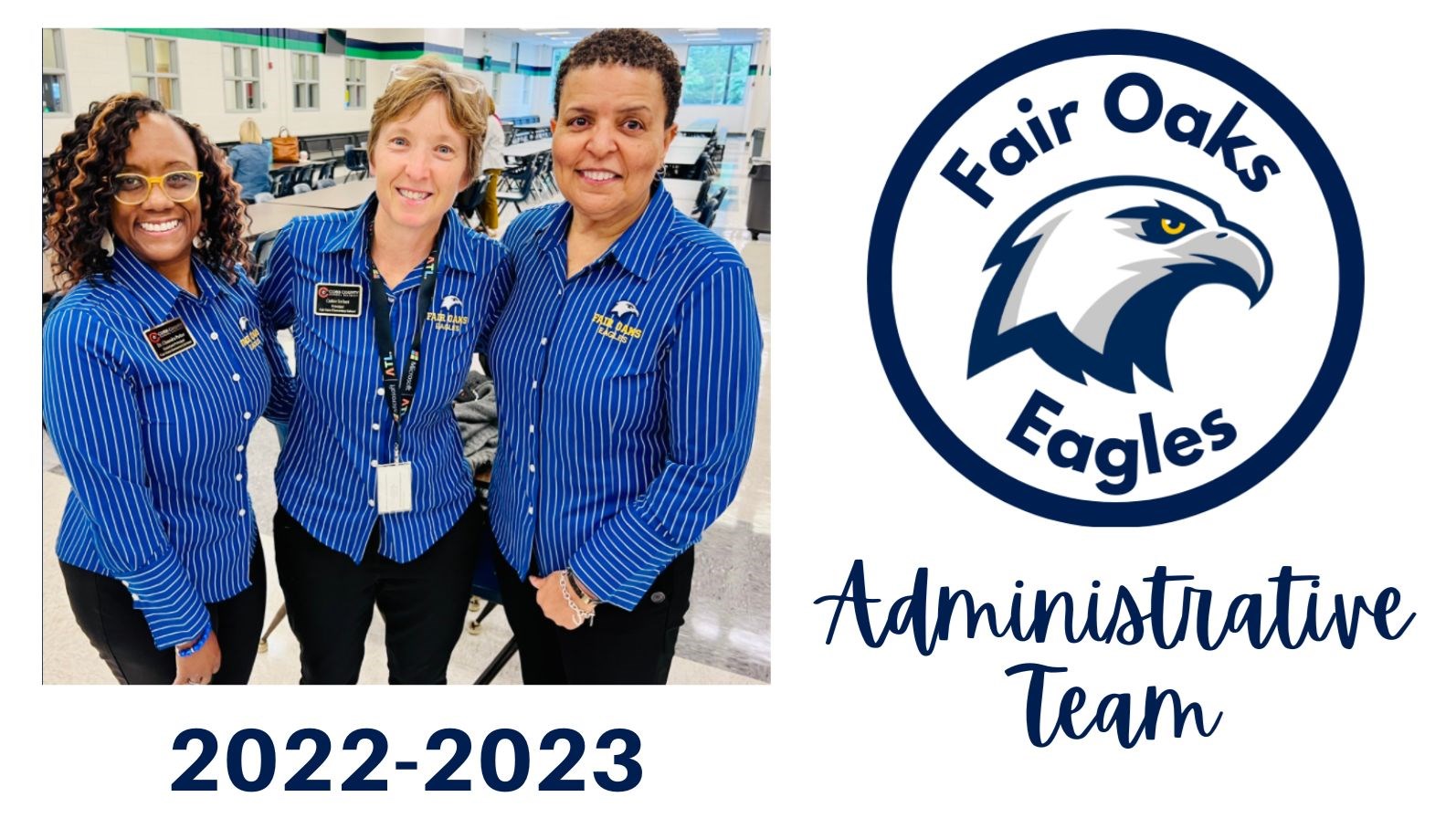 2022-2023 Fair Oaks Administrative Team